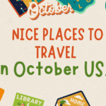 Nice Places to Travel in October USA: Travel Guide