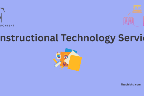 Instructional Technology Services: Transforming Education in 2025-26 and Beyond