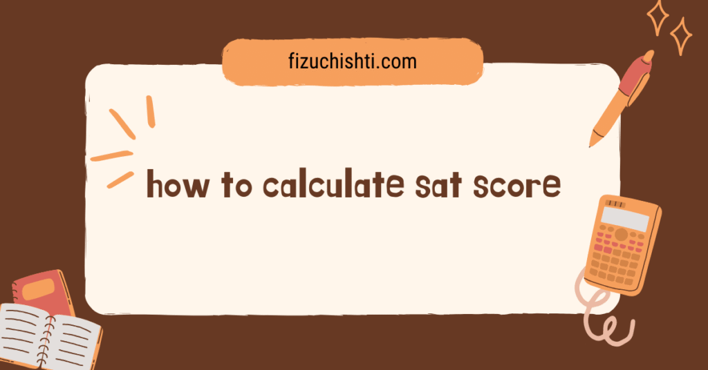 How to calculate SAT score