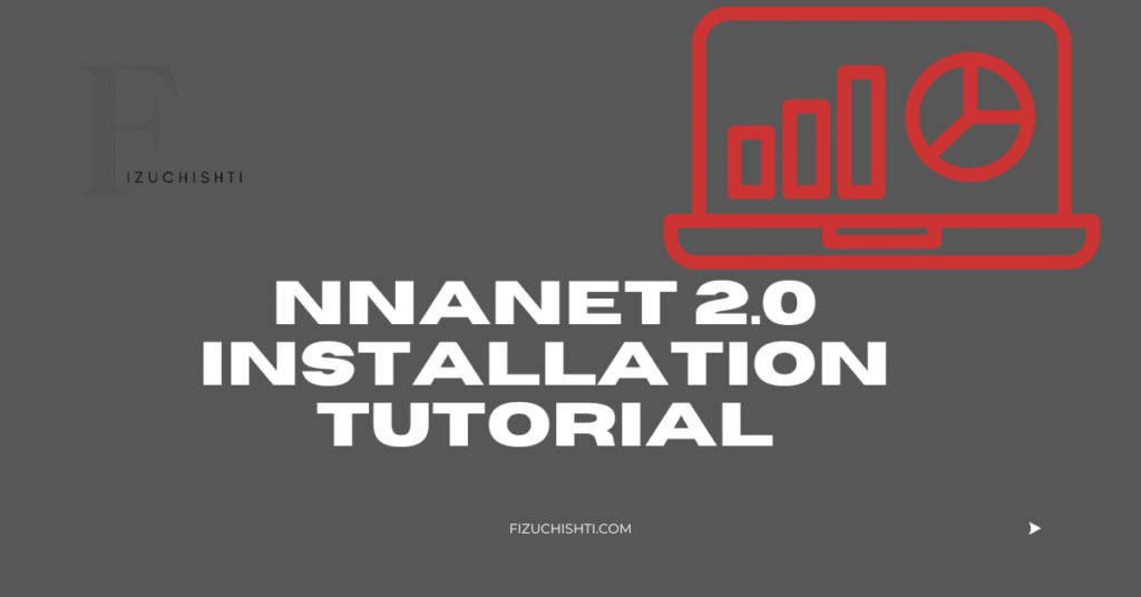 NNAnet 2.0 Installation Tutorial 2026