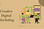 Creative Digital Marketing: The Complete 2026